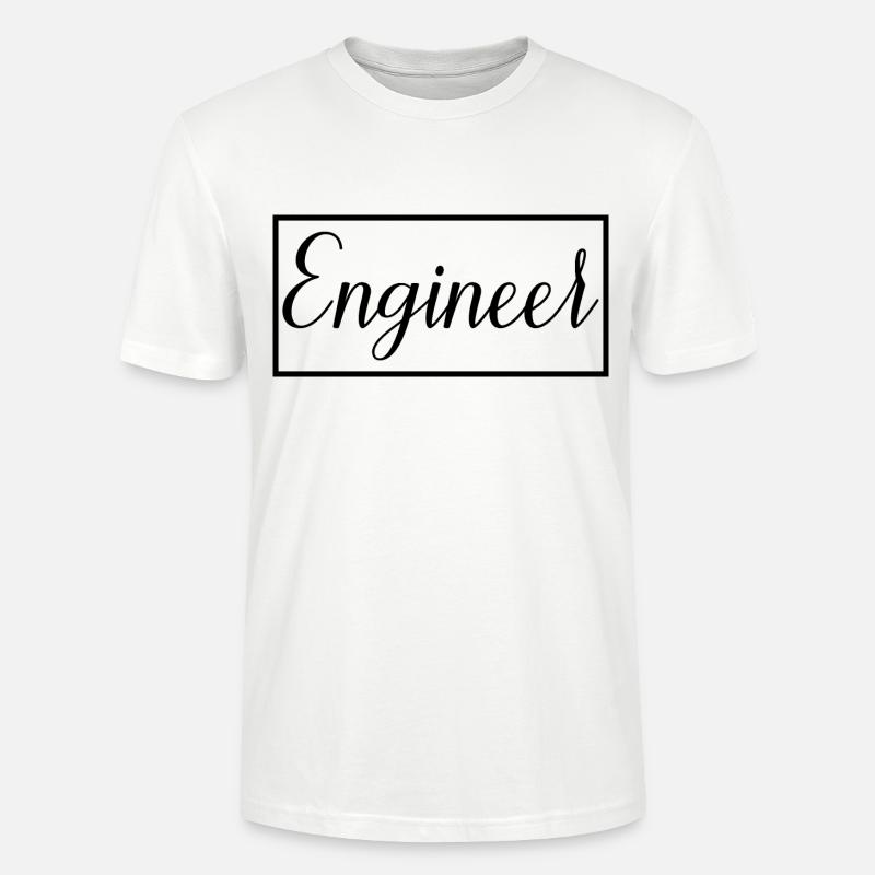 Engineer Proud Graduated Engineering Student - Stanley/Stella CRAFTER Unisex Organic T-Shirt - white