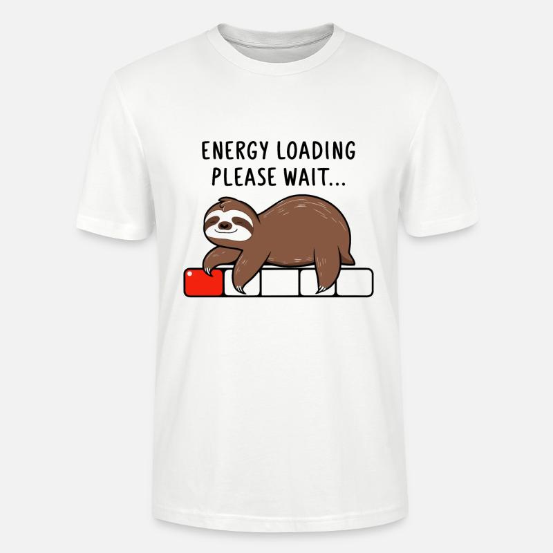 Faultier Energy Loading Please Wait - Stanley/Stella Unisex Bio-T-Shirt CRAFTER - Weiß