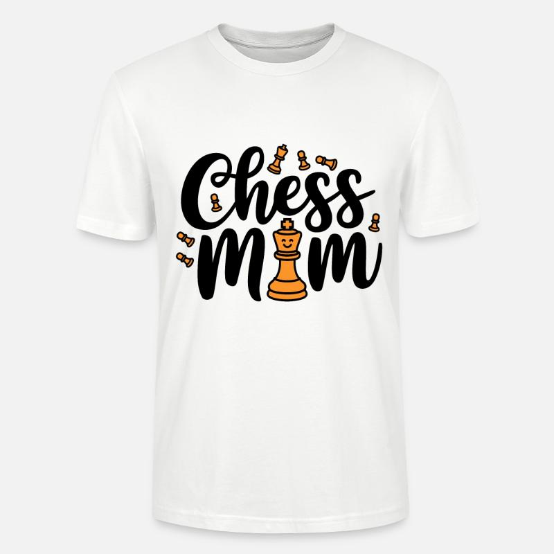 Chess Mom Chess Dire Citation - T-shirt bio CRAFTER Stanley Stella Unisexe - blanc