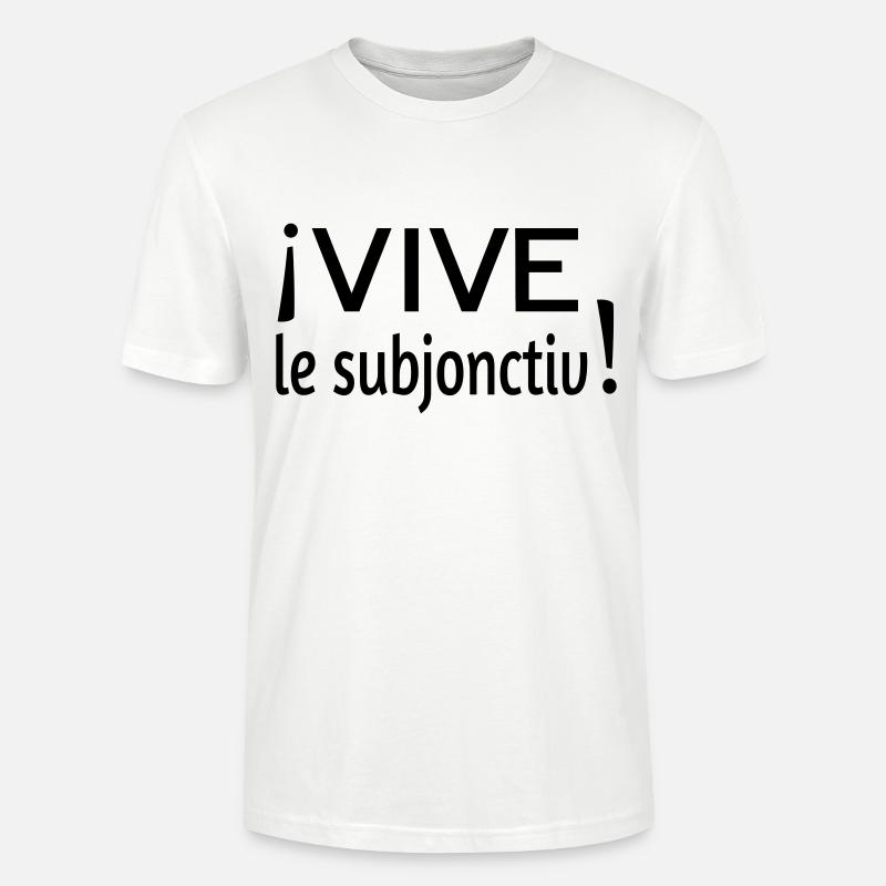 Vive le subjonctiv - Stanley/Stella Unisex Bio-T-Shirt CRAFTER - Weiß