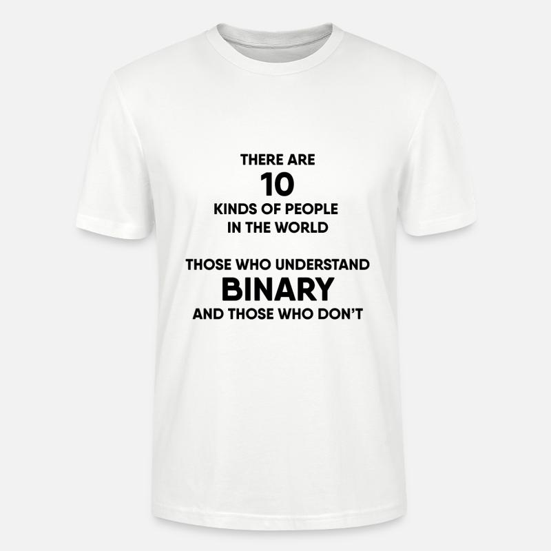 Programmer - Binary system - Stanley/Stella CRAFTER Unisex Organic T-Shirt - white
