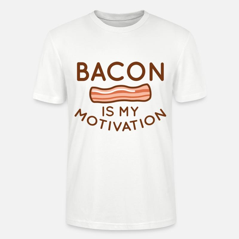 Bacon est ma motivation - T-shirt bio CRAFTER Stanley Stella Unisexe - blanc