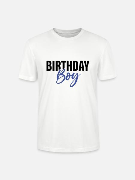 Birthday Boy - Stanley/Stella CRAFTER Unisex Organic T-Shirt - white
