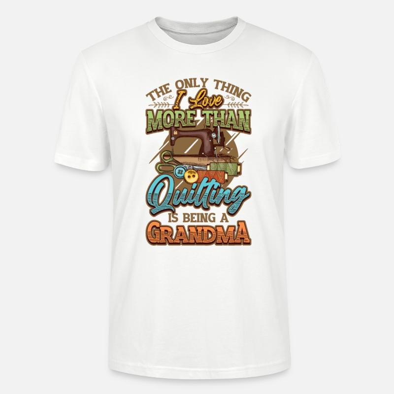 Couture, Quilter, Grand-mère, - T-shirt bio CRAFTER Stanley Stella Unisexe - blanc