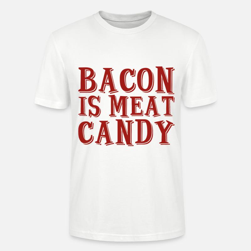 Bacon Is Meat Candy 2 - Stanley/Stella Unisex Bio-T-Shirt CRAFTER - Weiß