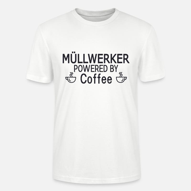 Müllwerker Powered By Coffee - Stanley/Stella Unisex Bio-T-Shirt CRAFTER - Weiß