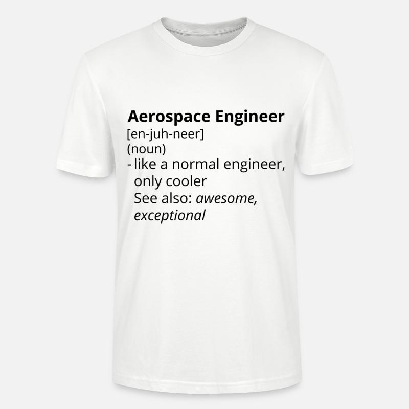 Aerospace Engineer Definition Description - Stanley/Stella Unisex Bio-T-Shirt CRAFTER - Weiß