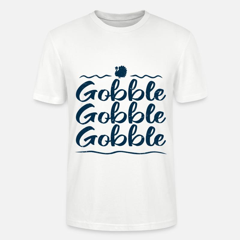 Gobble Gobble Gobble - Stanley/Stella Unisex Bio-T-Shirt CRAFTER - Weiß