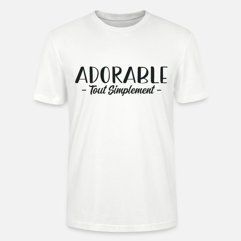 Tout simplement adorable - T-shirt bio CRAFTER Stanley Stella Unisexe - blanc