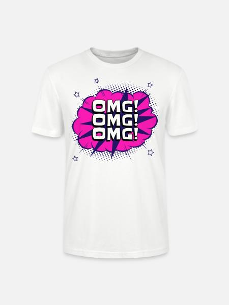 Omg Omg Omg - Stanley/Stella CRAFTER Unisex Organic T-Shirt - white