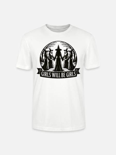 Girls Will Be Girls Hexen Shirt - Stanley/Stella Unisex Bio-T-Shirt CRAFTER - Weiß