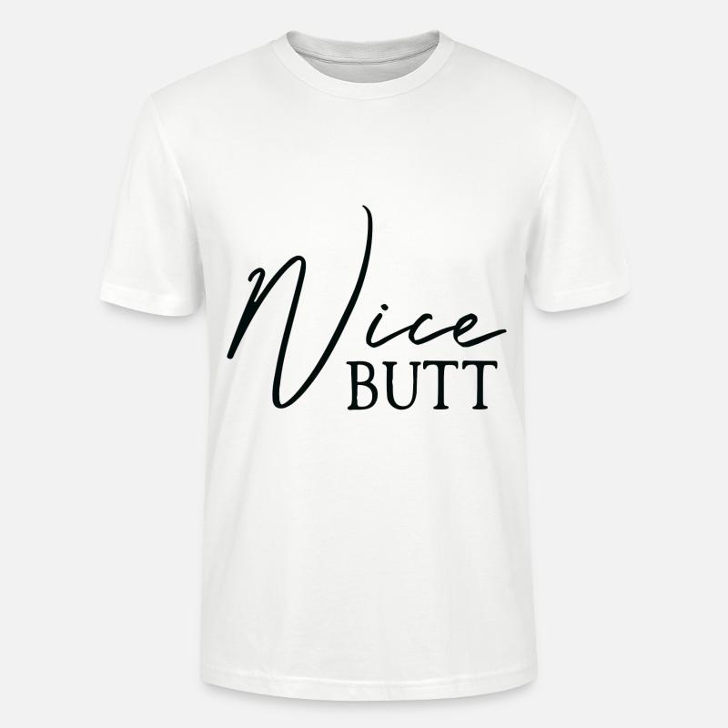 Nice Butt Hintern - Stanley/Stella Unisex Bio-T-Shirt CRAFTER - Weiß