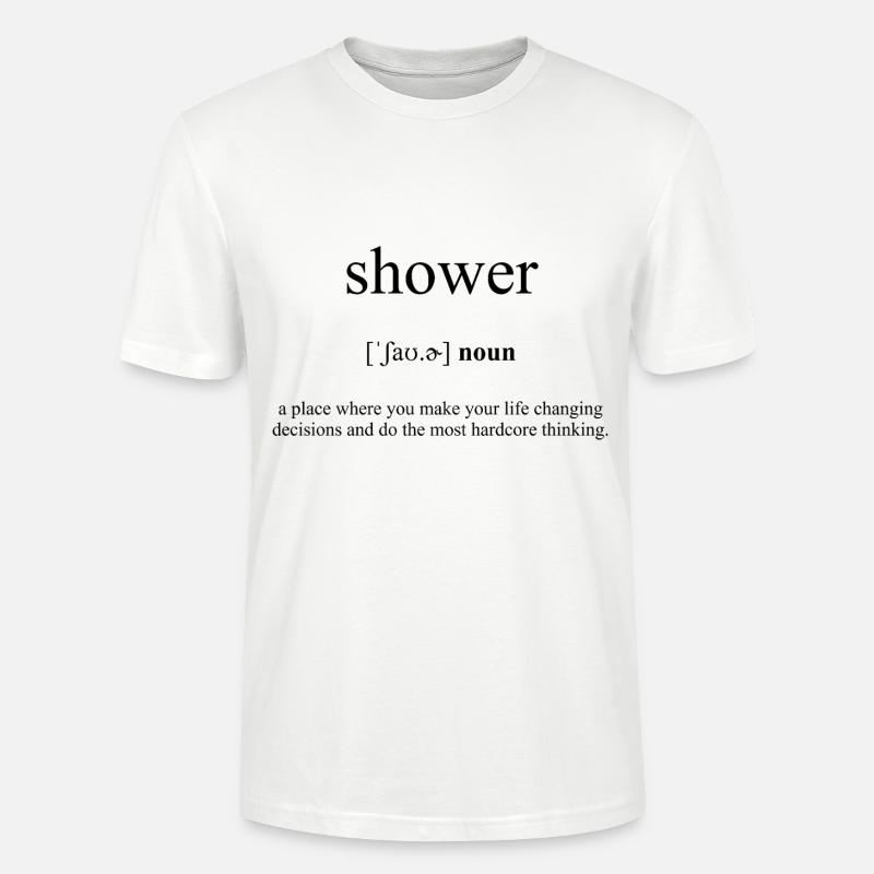 Shower | Dusche Definition Dictionary - Stanley/Stella Unisex Bio-T-Shirt CRAFTER - Weiß
