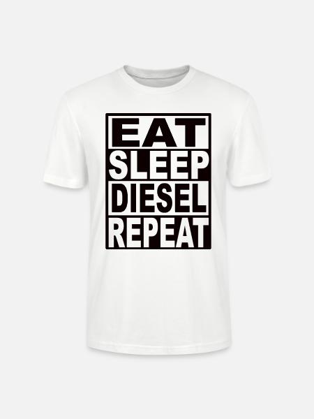 Eat Sleep Diesel Repeat - Stanley/Stella CRAFTER Unisex Organic T-Shirt - white