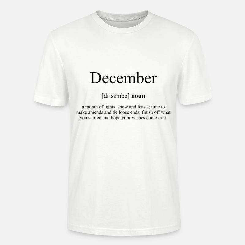 December | Dezember Definition Dictionary - Stanley/Stella Unisex Bio-T-Shirt CRAFTER - Weiß