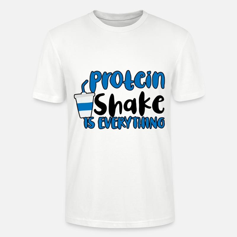 Protein Shake Is Everything 2 - Stanley/Stella Unisex Bio-T-Shirt CRAFTER - Weiß