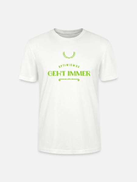 Optimismus ist wunderbar - Stanley/Stella Unisex Bio-T-Shirt CRAFTER - Weiß