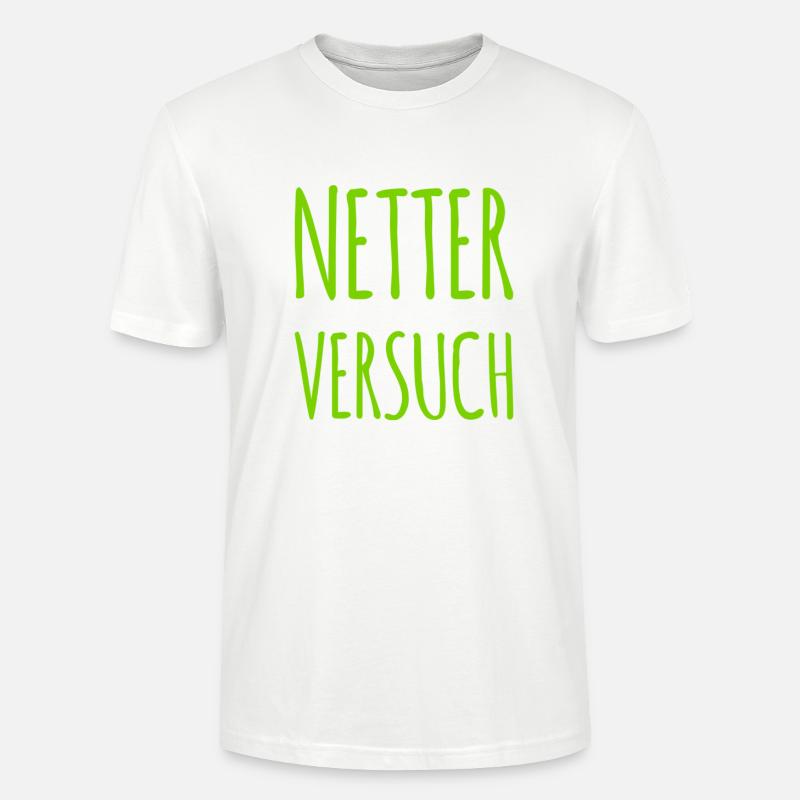 netter Versuch - Stanley/Stella Unisex Bio-T-Shirt CRAFTER - Weiß