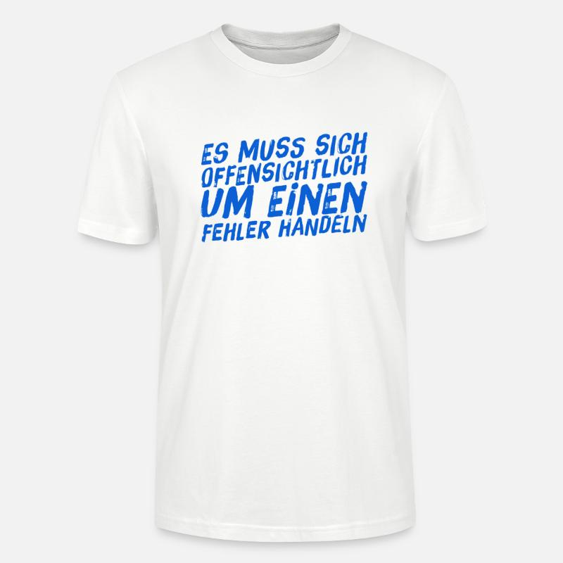 offenkundig ein Fehler - Stanley/Stella Unisex Bio-T-Shirt CRAFTER - Weiß