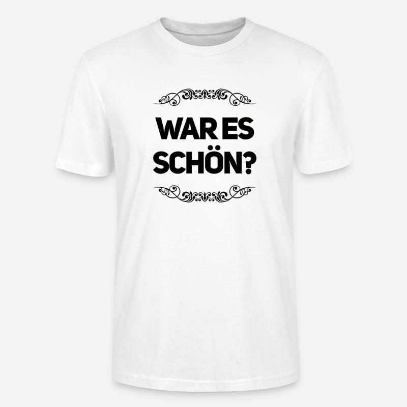 war es denn schön? - Stanley/Stella Unisex Bio-T-Shirt CRAFTER - Weiß