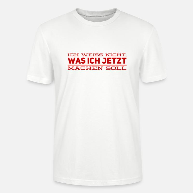 was soll ich nun machen? - Stanley/Stella Unisex Bio-T-Shirt CRAFTER - Weiß