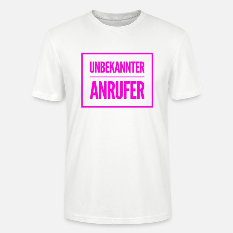 wer da wohl anruft? - Stanley/Stella Unisex Bio-T-Shirt CRAFTER - Weiß