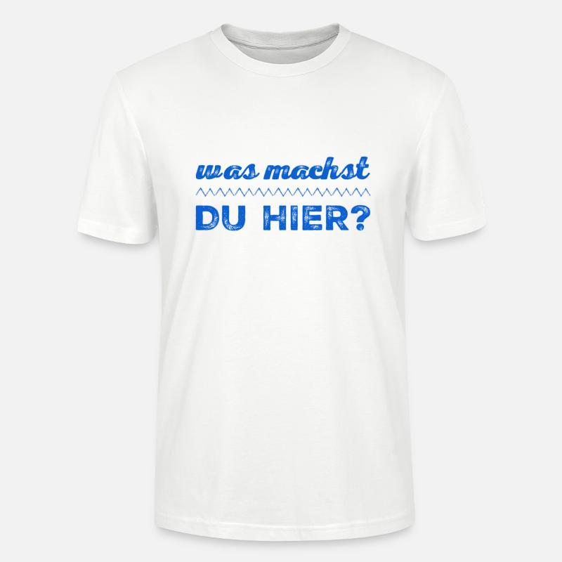 was machst du hier? - Stanley/Stella Unisex Bio-T-Shirt CRAFTER - Weiß