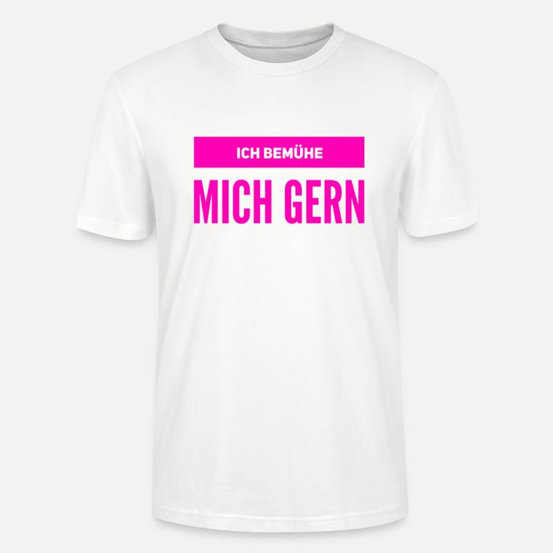 ich bin bemüht - Stanley/Stella Unisex Bio-T-Shirt CRAFTER - Weiß