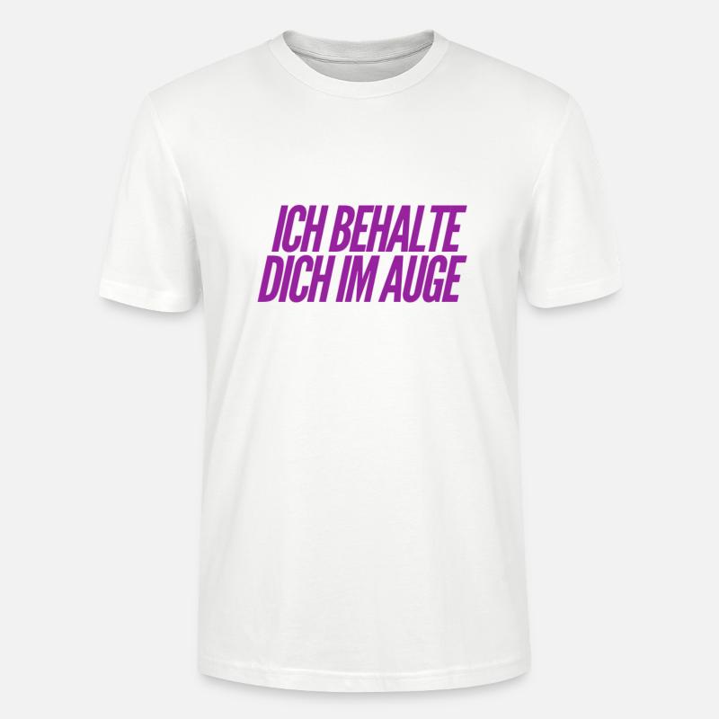 ich beobachte dich - Stanley/Stella Unisex Bio-T-Shirt CRAFTER - Weiß