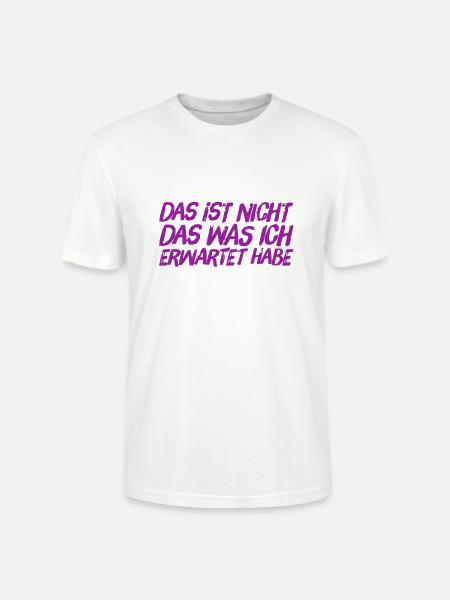 das kam unerwartet - Stanley/Stella Unisex Bio-T-Shirt CRAFTER - Weiß