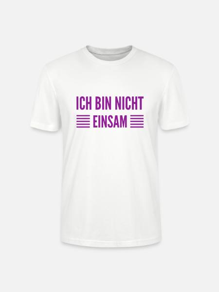 ich bin nicht einsam - Stanley/Stella Unisex Bio-T-Shirt CRAFTER - Weiß