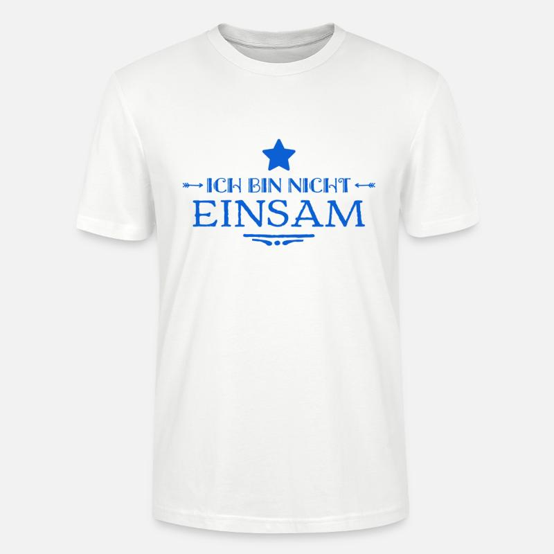 nicht einsam - Stanley/Stella Unisex Bio-T-Shirt CRAFTER - Weiß