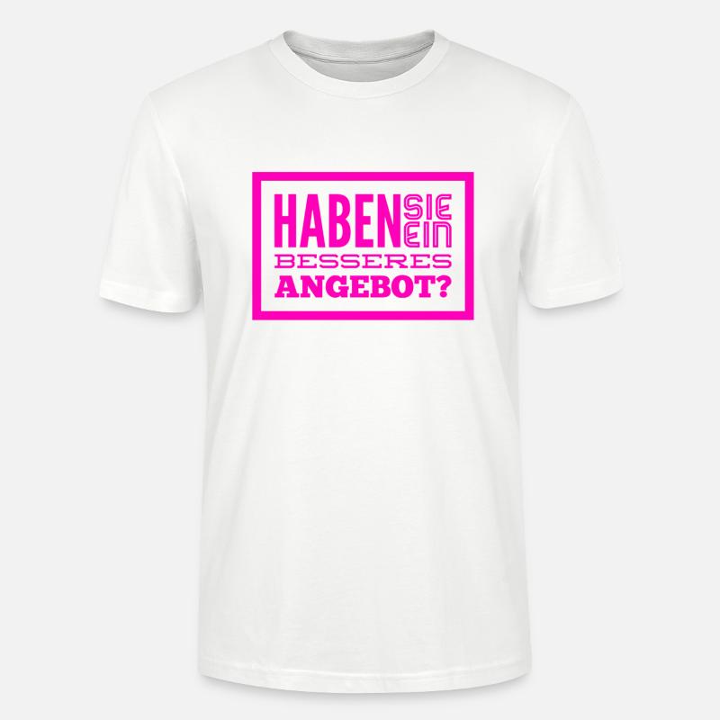 bieten sie mir was an? - Stanley/Stella Unisex Bio-T-Shirt CRAFTER - Weiß