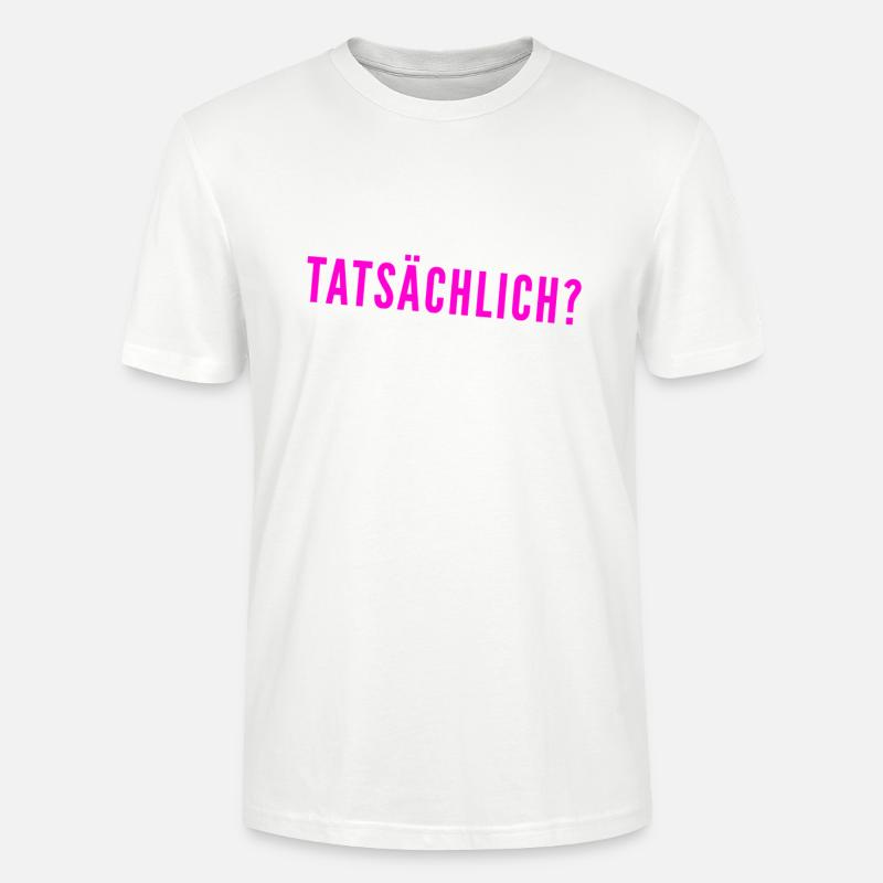bist du dir sicher? - Stanley/Stella Unisex Bio-T-Shirt CRAFTER - Weiß