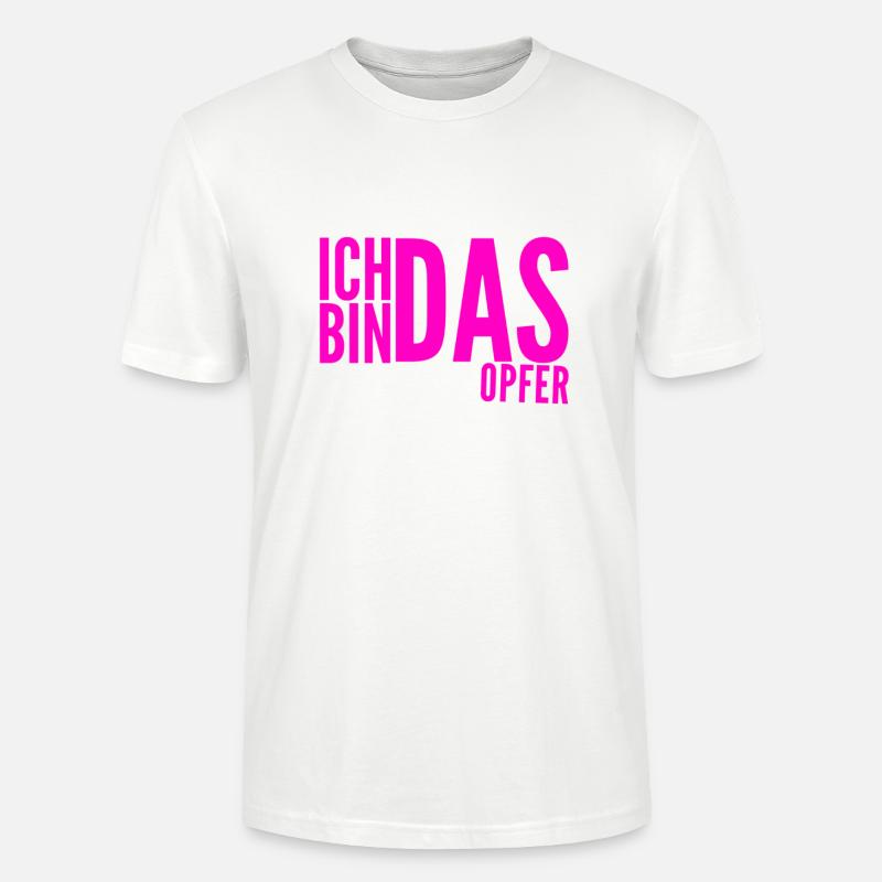 so sieht ein Opfer aus - Stanley/Stella Unisex Bio-T-Shirt CRAFTER - Weiß
