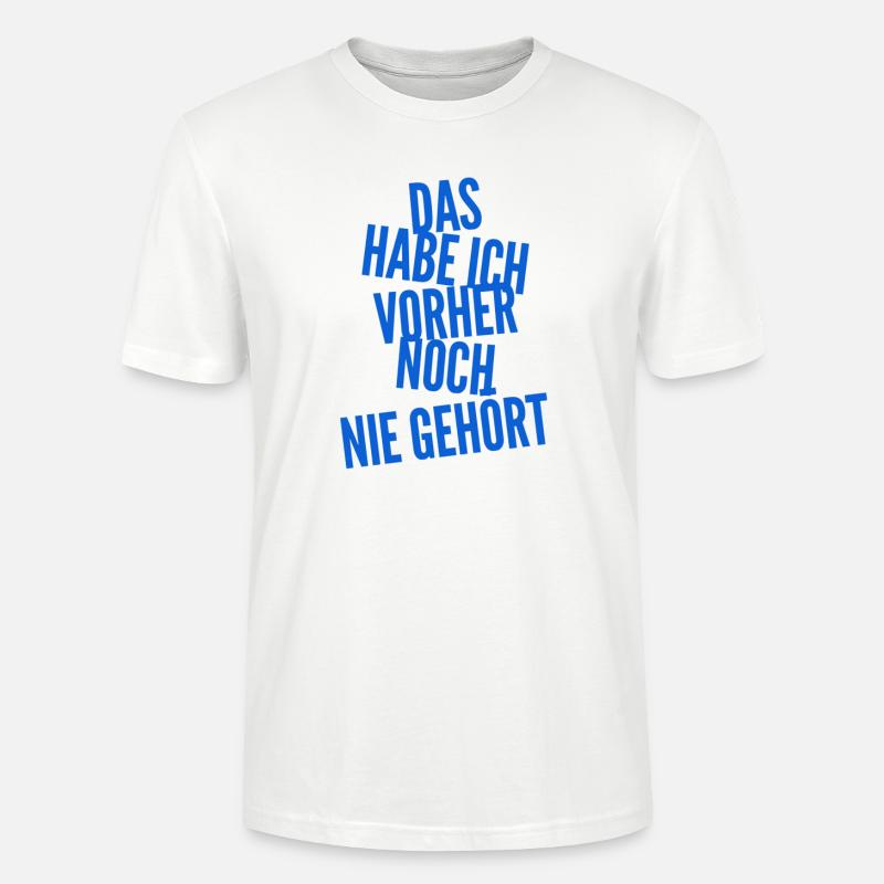 wer kennt das denn? - Stanley/Stella Unisex Bio-T-Shirt CRAFTER - Weiß