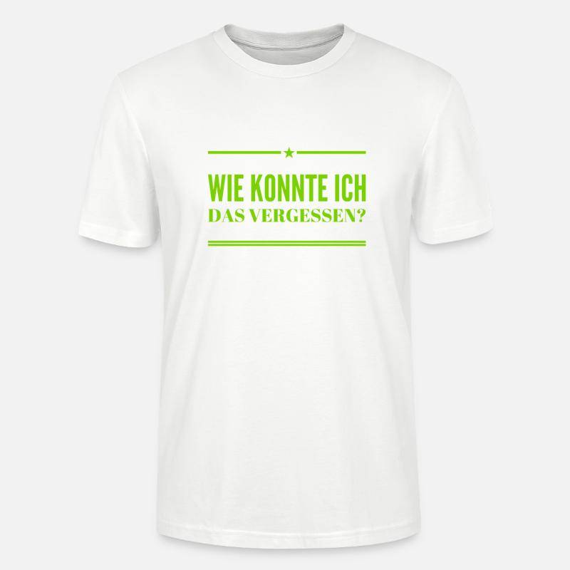 ich bin vergesslich - Stanley/Stella Unisex Bio-T-Shirt CRAFTER - Weiß