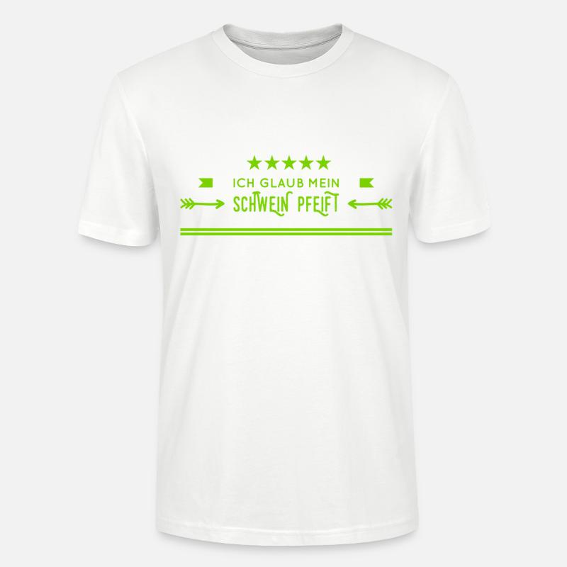 ich glaub mein Schwein pfeift - Stanley/Stella Unisex Bio-T-Shirt CRAFTER - Weiß