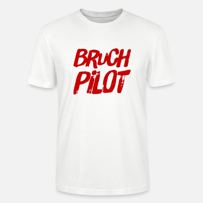 ich bin gerne ein Bruchpilot - Stanley/Stella Unisex Bio-T-Shirt CRAFTER - Weiß