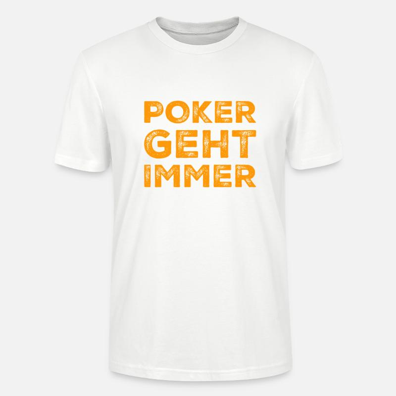 Poker geht immer - Stanley/Stella Unisex Bio-T-Shirt CRAFTER - Weiß