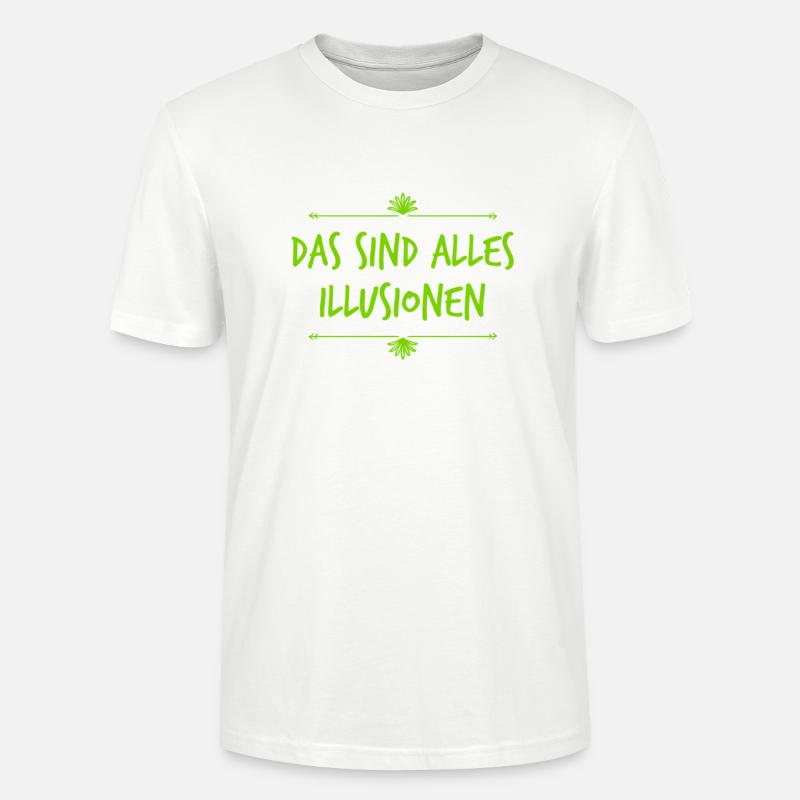 lass dich nicht täuschen - Stanley/Stella Unisex Bio-T-Shirt CRAFTER - Weiß