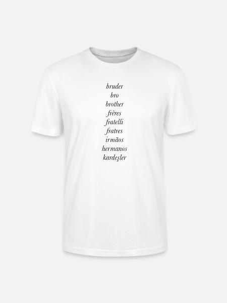 Brother in different languages - Stanley/Stella CRAFTER Unisex Organic T-Shirt - white