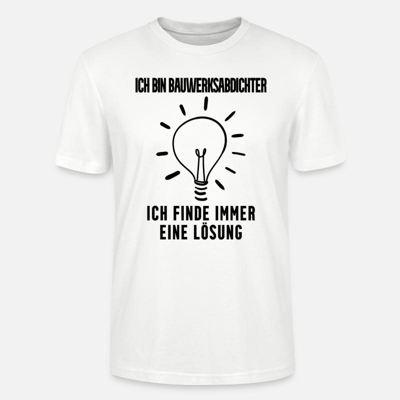 Bauwerksabdichter Beruf Ausbildung - Stanley/Stella Unisex Bio-T-Shirt CRAFTER - Weiß