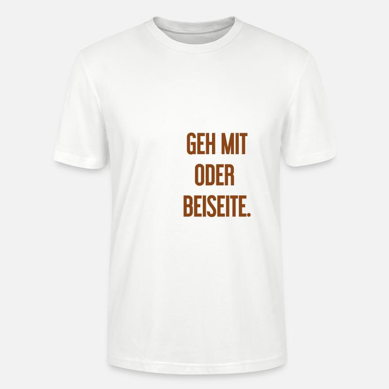 Geh mit oder beiseite - Stanley/Stella Unisex Bio-T-Shirt CRAFTER - Weiß