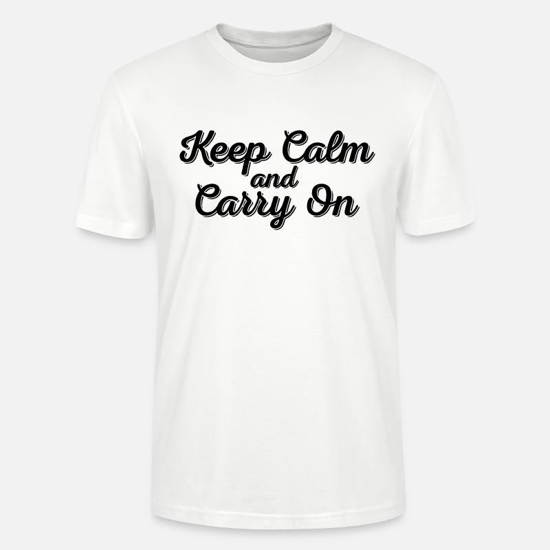 Restez calme et continuez - T-shirt bio CRAFTER Stanley Stella Unisexe - blanc