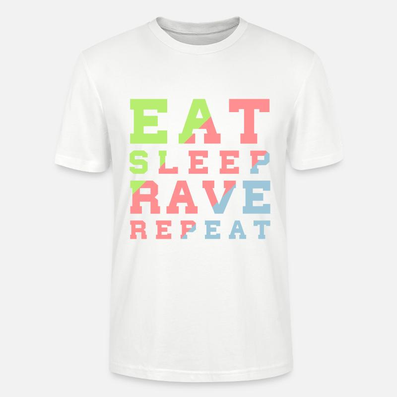 eat sleep rave repeat - Stanley/Stella Unisex Bio-T-Shirt CRAFTER - Weiß