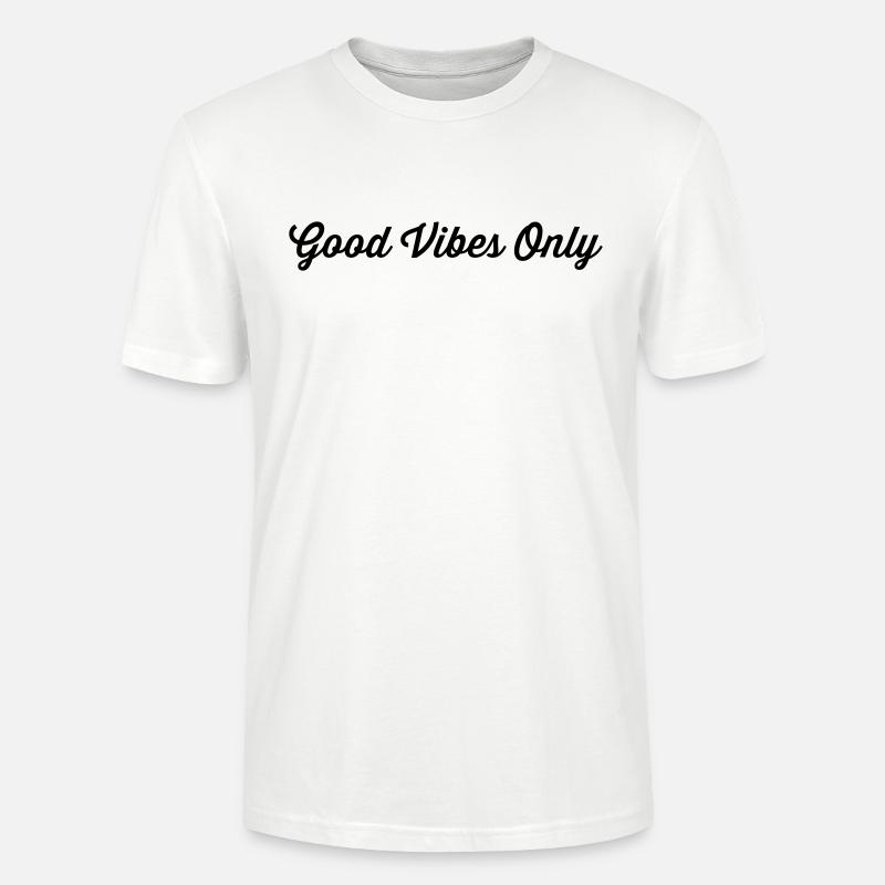 Bonnes vibrations seulement - T-shirt bio CRAFTER Stanley Stella Unisexe - blanc
