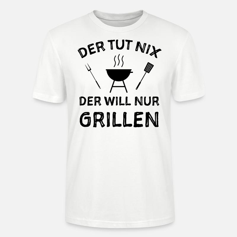 Grill Grillen Sprüche Witze - Stanley/Stella Unisex Bio-T-Shirt CRAFTER - Weiß