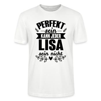 Lisa - Perfekt Sein Kann Jeder Lisa Nicht - Stanley/Stella Unisex Bio-T-Shirt CRAFTER - Weiß - Vorne - Alina (178cm) & Michal (187cm)