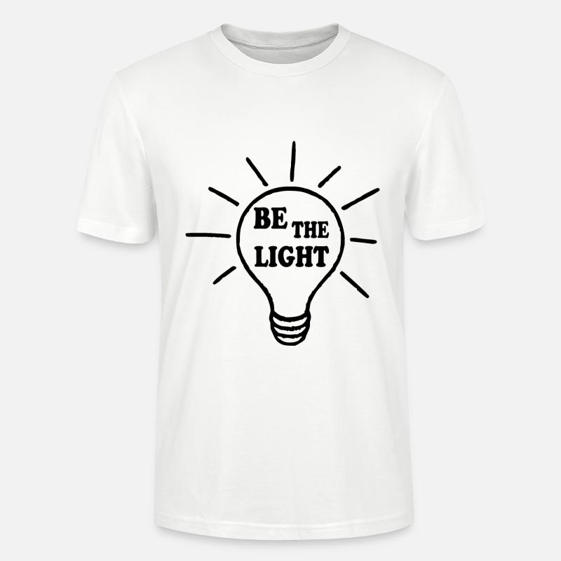Be the light - Stanley/Stella Unisex Bio-T-Shirt CRAFTER - Weiß